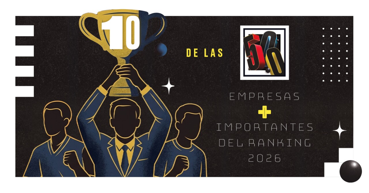 Mexico's 500 Most Important Companies 2026: The Top 10 Revealed