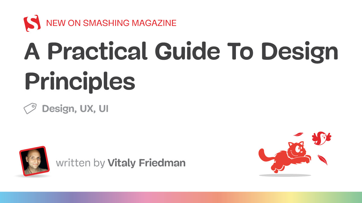 A Practical Guide To Design Principles: How To Rally Your Team Around Shared Values